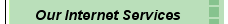 Our Internet Services