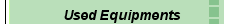 Used Equipments